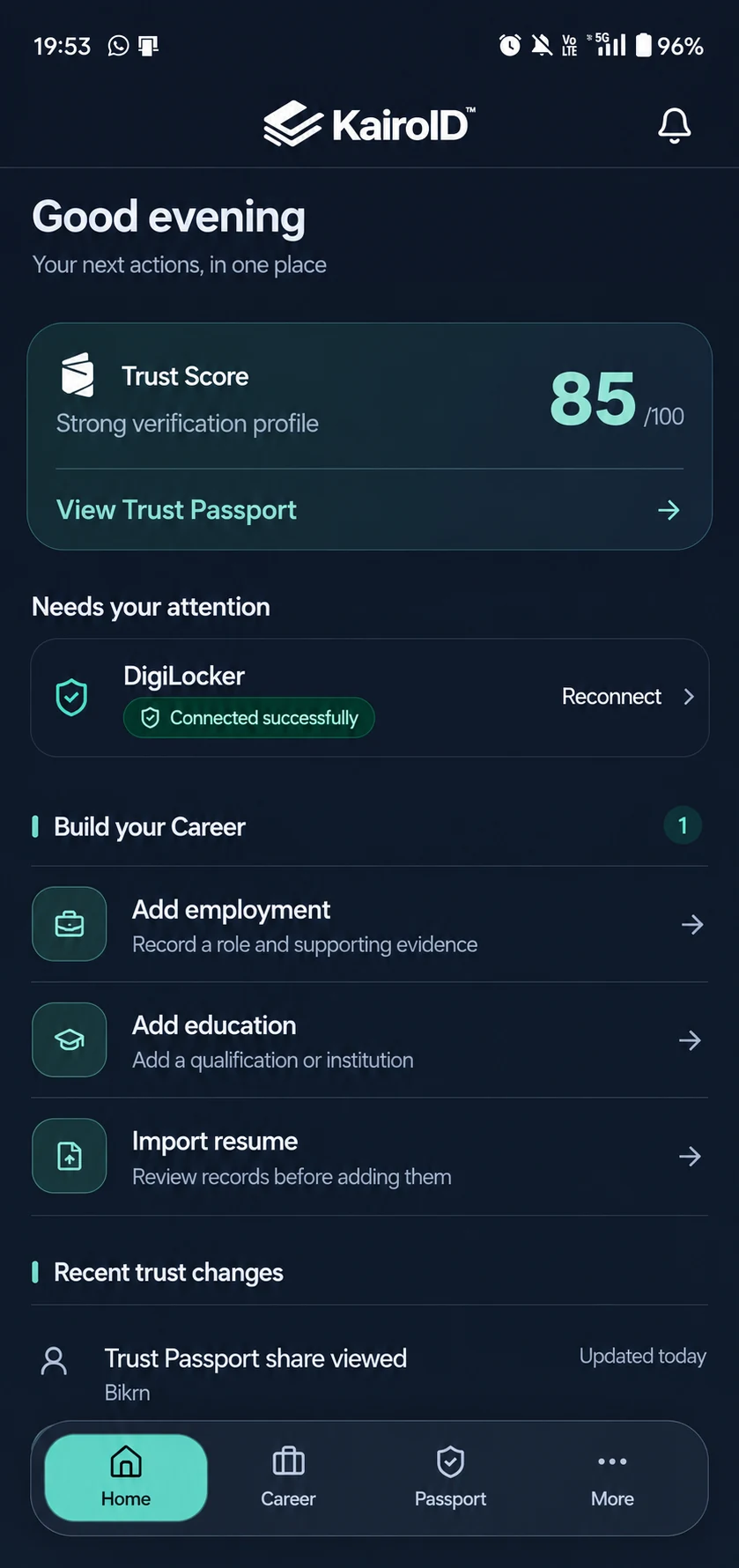 KairoID Candidate App home with Trust Score and next actions